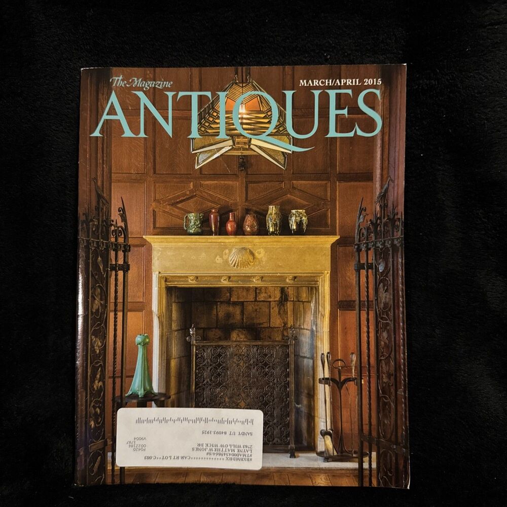 The Magazine Antiques March / April 2015 Shenanigans The Allure of Leed's House